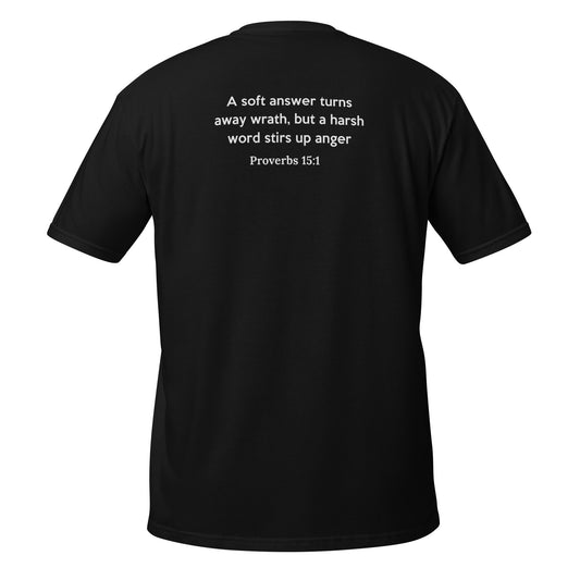 Proverbs 15:1 | T-SHIRT